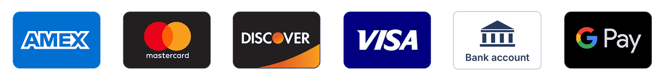 Accepted: American Express, Mastercard, Discover, Visa, bank account, Google Pay